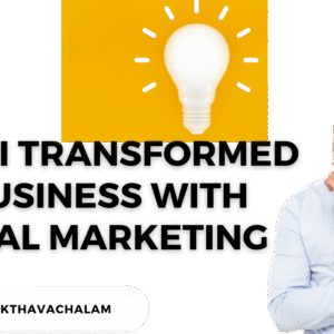 How I Transformed My Business with Digital Marketing